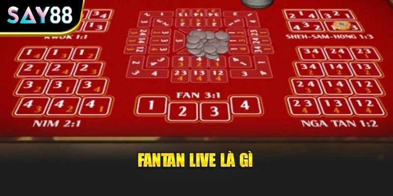 Fantan Live là gì